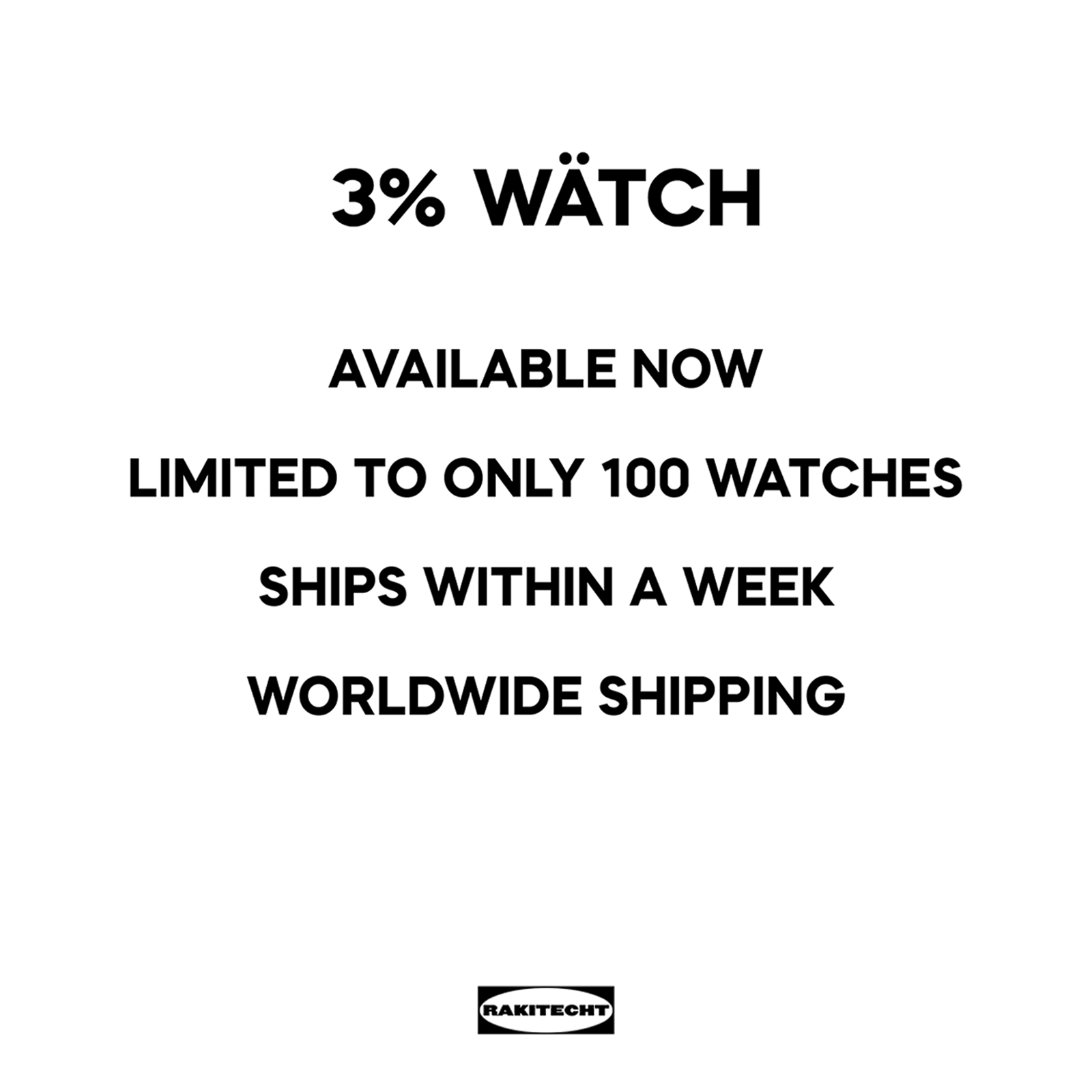 3% WÄTCH (RESTOCK)