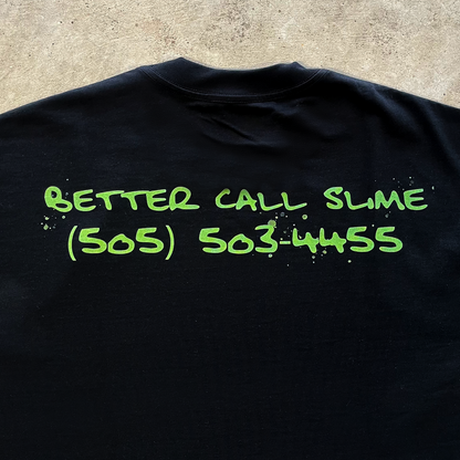 SLIME CALLS SAUL TEE