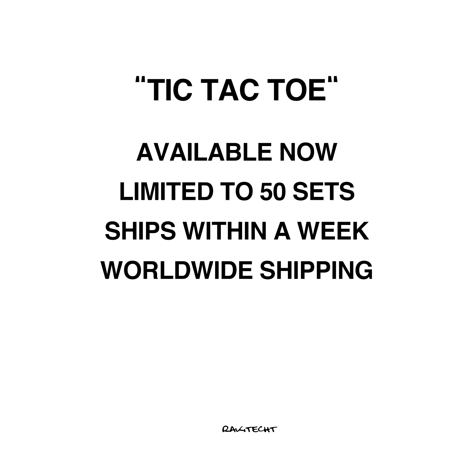 "TIC TAC TOE"